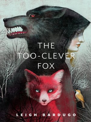 cover image of The Too-Clever Fox